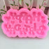 Silicone Happy Birthday Mould